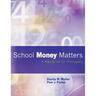 School Money Matters: A Handbook for Principals