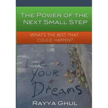 The Power of the Next Small Step