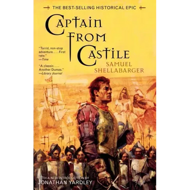Captain From Castile: The Best-Selling Historical Epic