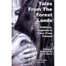 Tales From The Forest Lands