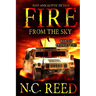 Fire From the Sky: Friendly Fire