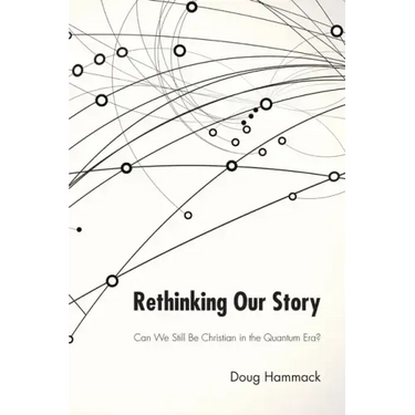 Rethinking Our Story