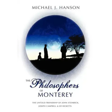 The Philosophers of Monterey
