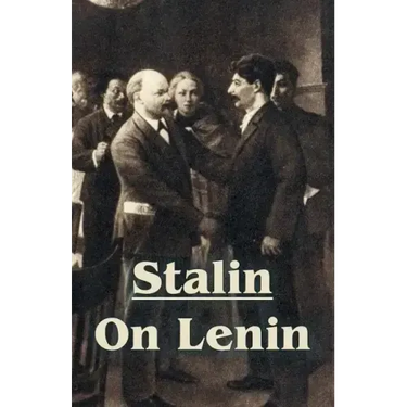 Stalin On Lenin