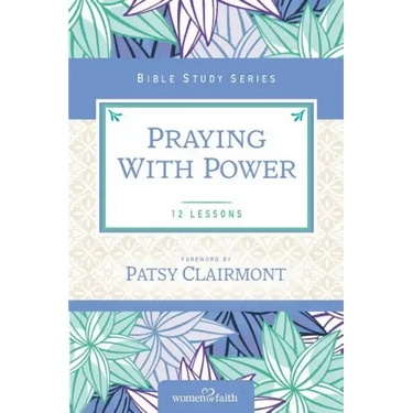 Praying with Power