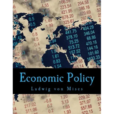 Economic Policy: Thoughts for Today and Tomorrow