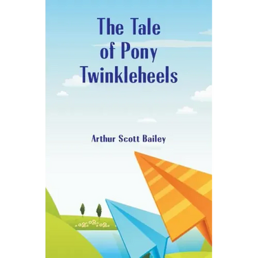 The Tale of Pony Twinkleheels