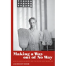Making a Way Out of No Way: African American Women and the Second Great Migration