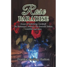 Rose Paradise: Essays of Fathoming: Gurdjieff, The Mahatmas, Andreev, The Emerald Tablets, OAHSPE and More