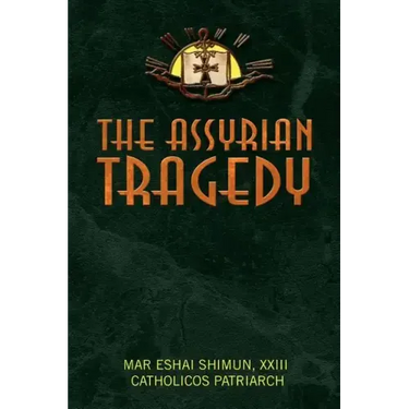 The Assyrian Tragedy