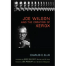 Joe Wilson and the Creation of Xerox