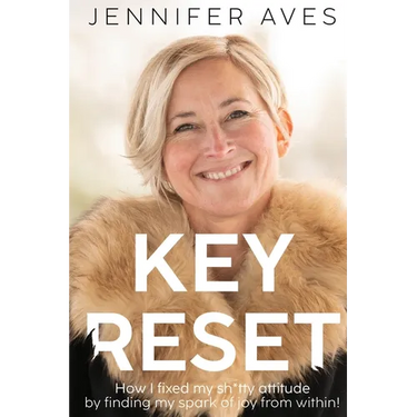 Key Reset: How I fixed my sh*tty attitude by finding my spark of joy from within!