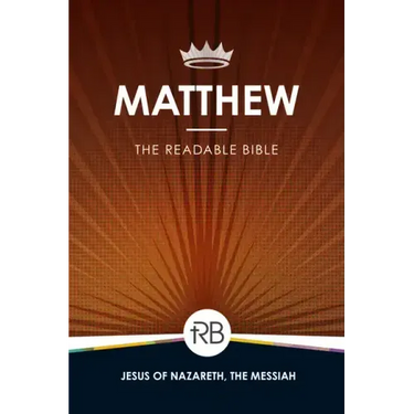 The Readable Bible: Matthew