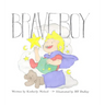 Brave Boy