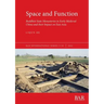 Space and Function: Buddhist State Monasteries in Early Medieval China and their Impact on East Asia