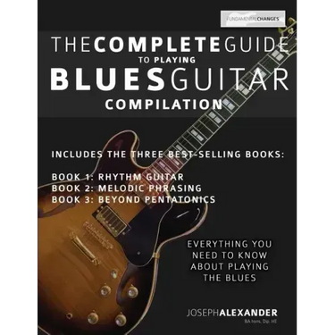 The Complete Guide to Playing Blues Guitar - Compilation