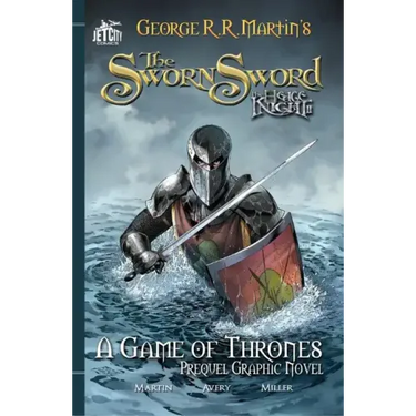 The Sworn Sword: The Graphic Novel