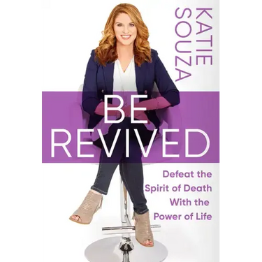 Be Revived: Defeat the Spirit of Death with the Power of Life