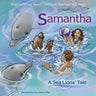 Samantha: A Sea Lion's Tale