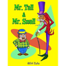 Mr. Tall & Mr. Small