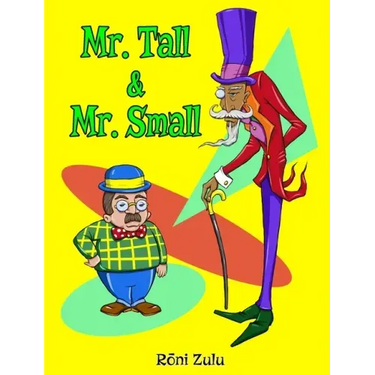 Mr. Tall & Mr. Small