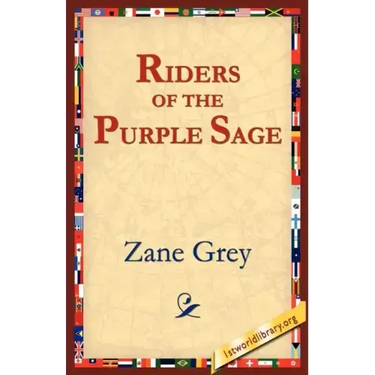 The Riders of the Purple Sage
