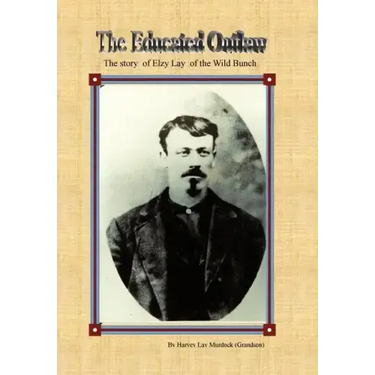 The Educated Outlaw