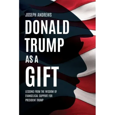 Donald Trump as a Gift