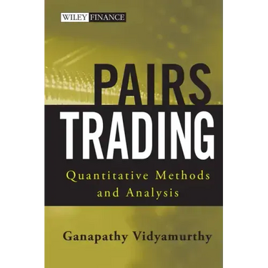 Pairs Trading: Quantitative Methods and Analysis