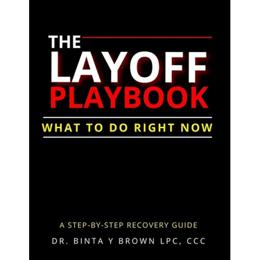 The Layoff Playbook: What To Do Right Now