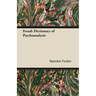 Freud: Dictionary of Psychoanalysis