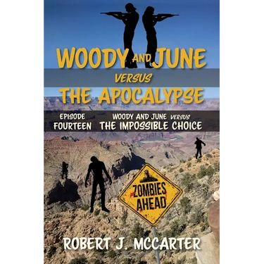 Woody and June versus the Impossible Choice