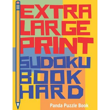 Extra Large Print Sudoku Book Hard: Sudoku Hard Books for Adults - Sudoku In Very Large Print - Brain Games For Seniors