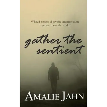 Gather the Sentient