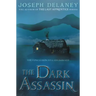The Dark Assassin