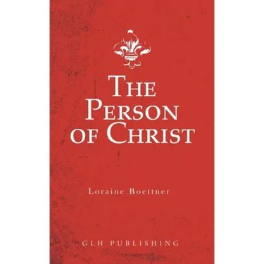 The Person of Christ