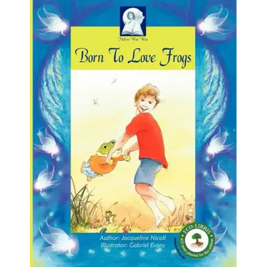 Pick-A-Woowoo: Born to Love Frogs
