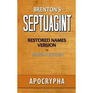 Brenton's Septuagint, Apocrypha, Restored Names Version, Volume 2