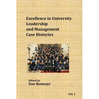 Excellence in University Leadership and Management: Case Histories
