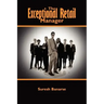 The Exceptional Retail Manager