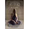 As Dead as It Gets