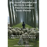 The Good Shepherd and His Little Lambs Study Edition: A First Communion Story-Primer
