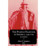The Puritan Tradition in America, 1620-1730