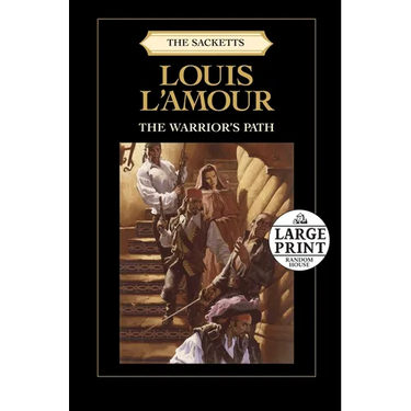 The Warrior's Path: The Sacketts