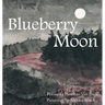 Blueberry Moon