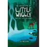 The Adventures of Little Wiggly and the Six Flashers
