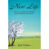 New Life: Lessons in Faith and Courage from Transplant Recipients