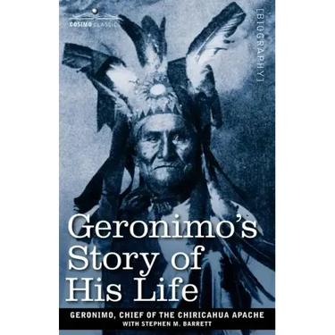 Geronimo's Story of His Life