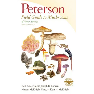 Peterson Field Guide to Mushrooms of North America, Second Edition