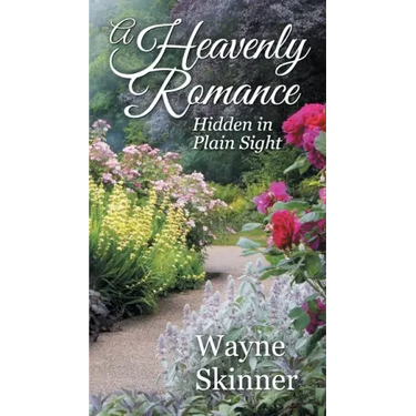 A Heavenly Romance: Hidden in Plain Sight